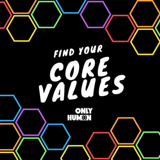 Find Your Core Values