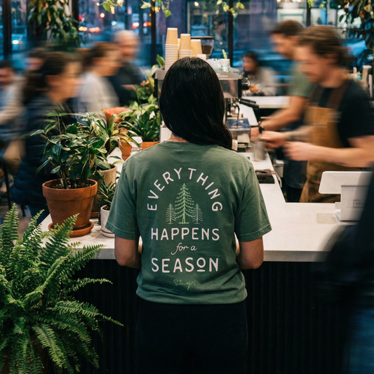 Stay; Everything Happens For a Season Tee