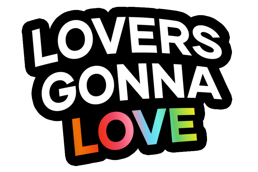 Lovers Gonna Love Sticker - Only Human