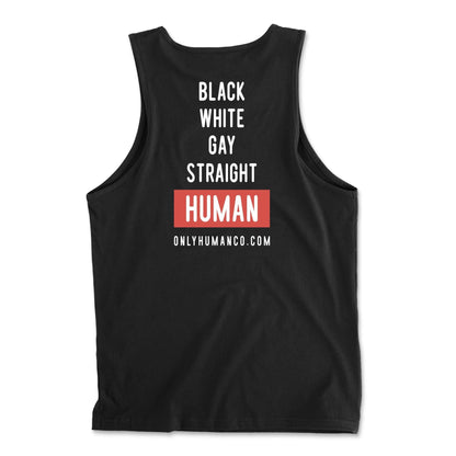 Not A List Unisex Tank - Only Human